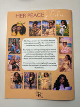Load image into Gallery viewer, HER PEACE IN COLOR COLORING BOOK