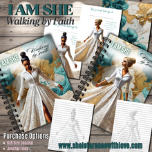 Load image into Gallery viewer, I AM SHE Walking by Faith