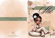 Load image into Gallery viewer, I AM SHE