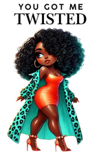 Load image into Gallery viewer, You Got Me Twisted