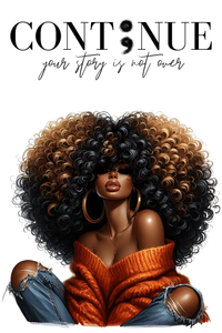 Continue - Your Story is Not over