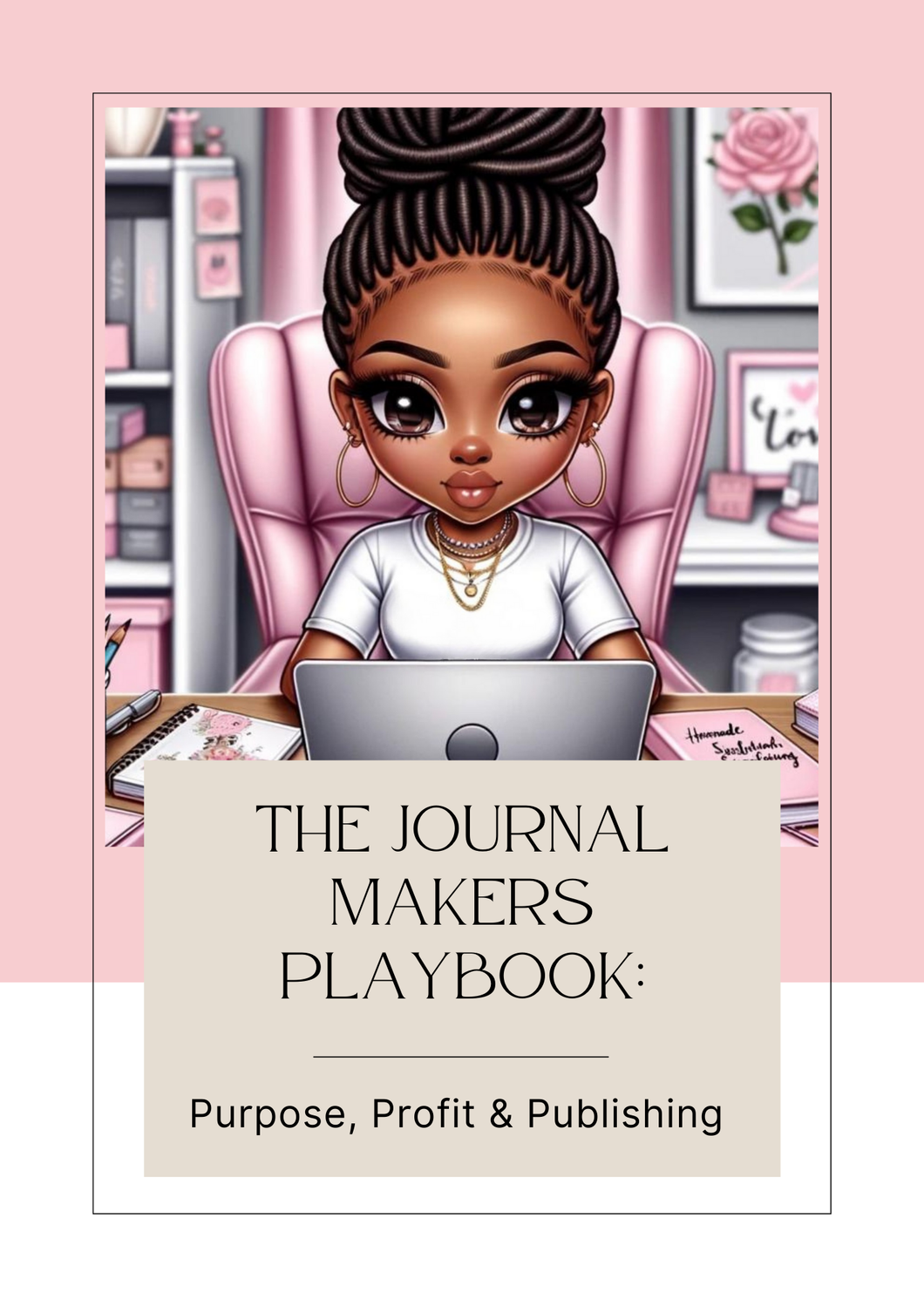 THE JOURNAL MAKERS PLAYBOOK